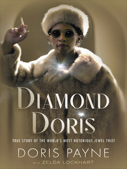 Title details for Diamond Doris by Doris Payne - Available